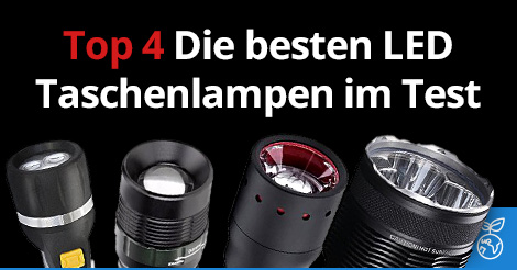 Top 4: Die besten Taschenlampen