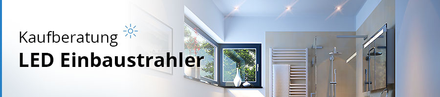Der große Test zu LED Einbaustrahler